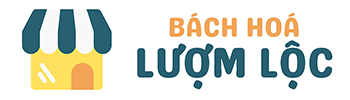 Bách Hoá Lượm Lộc – Điểm đến mua sắm lý tưởng cho mọi nhà